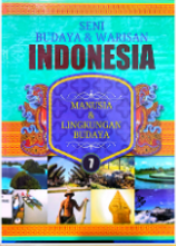 Seni Budaya & Warisan Indonesia 7: Manusia & Lingkungan Budaya